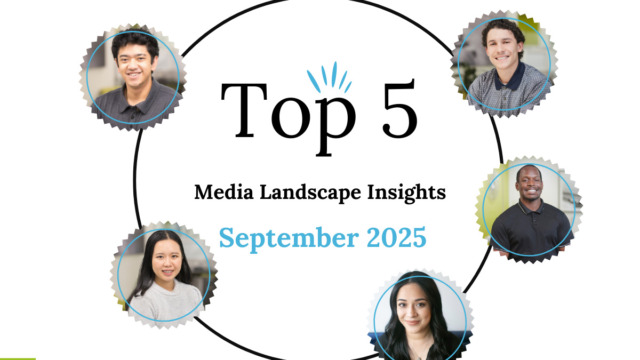 Top 5 Media Landscape Insights- September